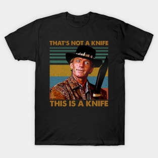 Crocodile Dundee That's Not A Knife T-Shirt